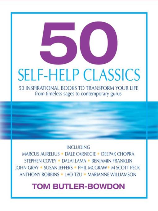 Title details for 50 Self-Help Classics by Tom Butler-Bowdon - Available